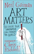 Art Matters | Neil Gaiman | 