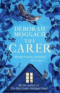 The Carer | Deborah Moggach | 