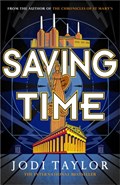 Saving Time | Jodi Taylor | 