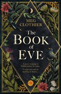 The Book of Eve | Meg Clothier | 