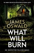 What Will Burn | James Oswald | 