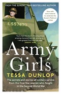 Army Girls | Tessa Dunlop | 