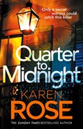 Quarter to Midnight | Karen Rose | 