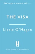 The Visa: The perfect feel-good romcom to curl up with this summer | Lizzie O'Hagan | 