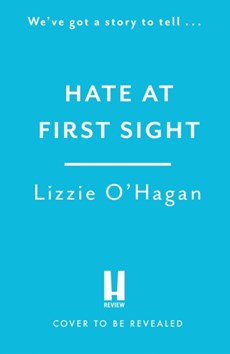 Hate at First Sight: The UNMISSABLE enemies-to-lovers romcom of 2023