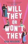 Will They or Won't They | Ava Wilder | 