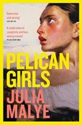 Pelican Girls | Julia Malye | 