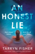 An Honest Lie | Tarryn Fisher | 