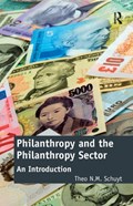 Philanthropy and the Philanthropy Sector | Theo N.M. Schuyt | 