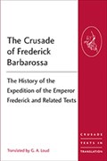 The Crusade of Frederick Barbarossa | G.A. Loud | 