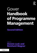 Gower Handbook of Programme Management | Dennis Lock ; Reinhard Wagner | 
