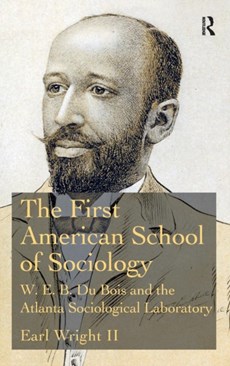 The First American School of Sociology