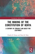 The Making of the Constitution of Kenya | SouthAfrica)Poku CharlesO.Oyaya;Nana(UniversityofKwaZulu-Natal | 