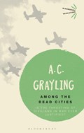 Among the Dead Cities | Professor A. C. Grayling | 