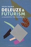 Deleuze and Futurism | Helen Palmer | 