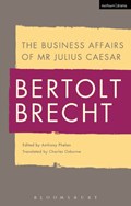 The Business Affairs of Mr Julius Caesar | Bertolt Brecht | 