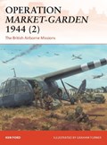 Operation Market-Garden 1944 (2) | Ken Ford | 