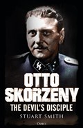 Otto Skorzeny | Stuart Smith | 