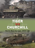 Tiger vs Churchill | Neil Grant | 