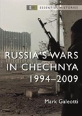 Russia’s Wars in Chechnya | Mark (New York University, New York, Usa) Galeotti | 