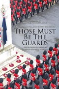 Those Must Be The Guards | Paul de Zulueta ; Simon Doughty | 