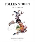 Pollen Street | Jason Atherton | 
