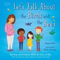 Let's Talk About the Birds and the Bees | Molly Potter | 