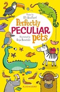 Perfectly Peculiar Pets | Elli Woollard ; Anja Boretzki | 