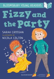 Fizzy and the Party: A Bloomsbury Young Reader