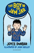 The Boy in the Jam Jar: A Bloomsbury Reader | Joyce Dunbar | 