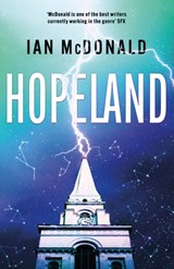 Hopeland | Ian McDonald | 9781473202306