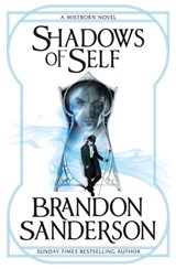 Shadows of Self | Brandon Sanderson | 9781473208230