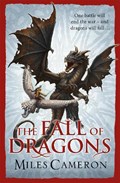The Fall of Dragons | Miles Cameron | 