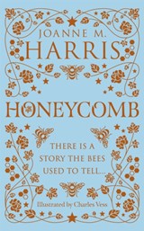 Honeycomb | HARRIS, Joanne M. | 9781473213999