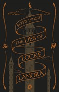 The Lies of Locke Lamora | Scott Lynch | 