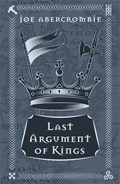 Last Argument Of Kings | Joe Abercrombie | 