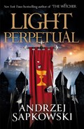 Light Perpetual | Andrzej Sapkowski | 