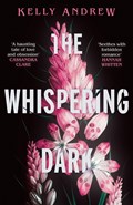 The Whispering Dark | Kelly Andrew | 