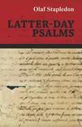 Latter-Day Psalms | Olaf Stapledon | 