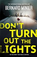 Don't Turn Out the Lights | Bernard Minier | 