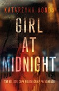 Girl at Midnight | Katarzyna Bonda | 