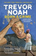 Born A Crime | Trevor Noah | 