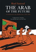 The Arab of the Future | Riad Sattouf | 