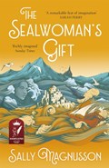 The Sealwoman's Gift | Sally Magnusson | 