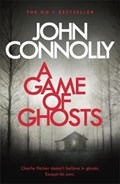 A Game of Ghosts | John Connolly | 