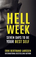 Hell Week | Erik Bertrand Larssen | 