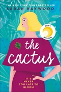 The Cactus | Sarah Haywood | 
