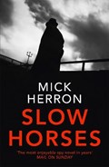 Slow Horses | Mick Herron | 