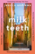 Milk Teeth | Jessica Andrews | 