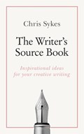 The Writer's Source Book | Chris Sykes | 